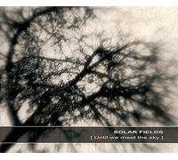 Until we meet the sky