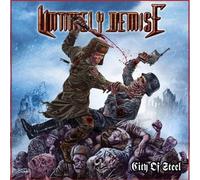 UNTIMELY DEMISE - City Of Steel