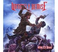 Untimely Demise - City Of Steel (Reissue)
