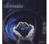 Unto Others - Mana (Idle Hands)