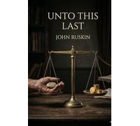 Unto This Last