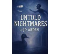 Untold Nightmares (Modern Mind & Self)