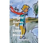 Untold Stories of the Little Prince – Lulu