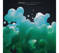 Untold - That Horn Track (W/Dettmann Remix) [Import] [Vinilo]