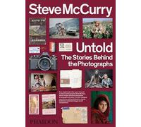 Untold the stories behind the photographs (PHOTOGRAPHY)