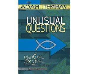 Unusual Questions DVD: Unusual Gospel for Unusual People - Studies from the Book of John [USA]