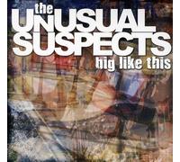 Unusual Suspects, The - Big like this