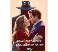 Unveil the Secrets: The Shadows of Old Bay