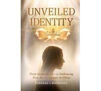 Unveiled Identity: From Insignificance to Embracing Your Royal Identity in Christ