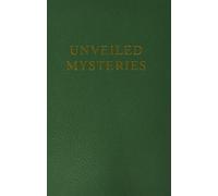 Unveiled Mysteries (Original): v. 1 (The Saint Germain series)