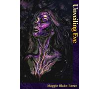 Unveiling Eve: The Serpent’s Bride and the Lost Light of the Goddess