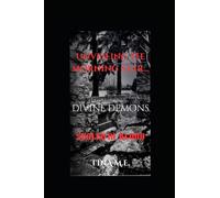 Unveiling The Morning Star: Divine Demons