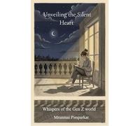 Unveiling the Silent Heart