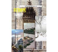 Unveiling The Soul Of Fethiye, Turkey