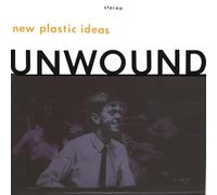 Unwound - New Plastic Ideas - Vinyle Transparent [Vinilo]