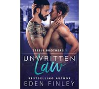Unwritten Law: 1 (Steele Brothers)