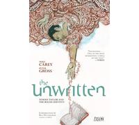 Unwritten Vol. 1: Tommy Taylor and the Bogus Identity