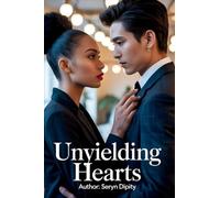 Unyielding Hearts: "Beneath The Luxury, Lies The Battle."