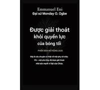 Được giải thoát khỏi quyền lực bóng tối - Phiên bản mở rộng 2025: Đây là câu chuyện có thật về một phù thủy gốc Phi được giải thoát bởi sức mạnh vĩ ... 1 (Deliverance from the Power of Darkness)