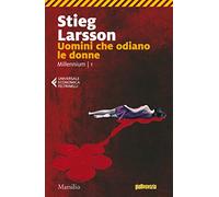 Uomini che odiano le donne. Millennium (Vol. 1) (Universale economica Feltrinelli)
