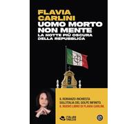 Uomo morto non mente. La notte più oscura della Repubblica (Italian tabloid)