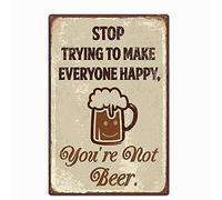 UOOPAI Placa metálica con texto en inglés "Stop Trying to Make Everyone Happy"