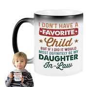 Uozonit Taza de café con texto en inglés "I Don't Have A Favorite Child But If I Did It Would Most Definitely Be My Daughter in Law", taza de café de 350 ml que cambia de calor, exquisitas tazas de