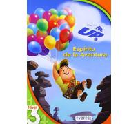 Up. Espíritu de la Aventura. Lectura Nivel 3 (Leo con Disney)