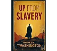 Up from Slavery