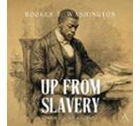 Up From Slavery - Audiobook