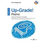 Up-Grade! Piano Grades 4-5: Light Relief Between Grades