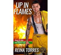 Up in Flames (Center City First Responders)