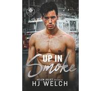 Up In Smoke: An MM Firefighter Romance (Redwood Bay Fire)