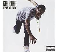 Up In The Air by Kid Cudi (2011-08-07)