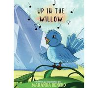Up in the Willow