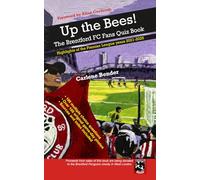 Up the Bees!: The Brentford FC Fans Quiz Book - Highlights of the Premier League Years 2021-2025