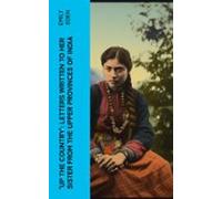 Up The Country: Letters Written To Her Sister From The Upper Provinces