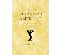 Up The Road a Little Bit - Music Without Ego