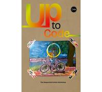 Up to Code: 2024 SAW Year Long Program Anthology