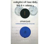 UPANISHADS: CORRESPONDENCIAS OCULTAS: 133 (MEMORIA MUNDI)