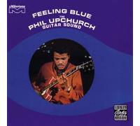 Upchurch,Phil - Feeling Blue