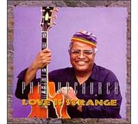 Upchurch, Phil - Love Is Strange