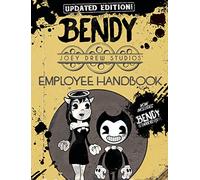 Updated Employee Handbook (Bendy and the Ink Machine)