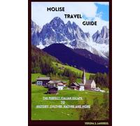 UPDATED Molise Travel Guide: The Perfect Italian Escape to History, Culture, Nature & More