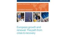 Updated research: European growth and renewal: The path from crisis to recovery