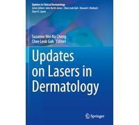 Updates on Lasers in Dermatology (Updates in Clinical Dermatology)