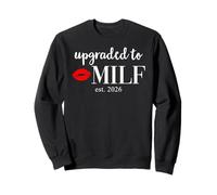 Upgraded Milf 2026 Milf Mom Milfin Ain't Easy Milf EST 2026 Sudadera