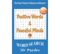 Uplifting Word Search for Adults, Teens & Seniors: Easy-to-Read Large Print Word Search Puzzles for Positivity, Relaxation and Brain Activity | 6x9 ... Gift for Vacations, Holidays and Free Times
