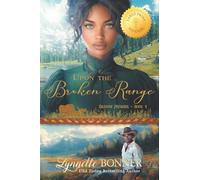 Upon the Broken Range, Large Print Edition (Oregon Promise - Large Print)