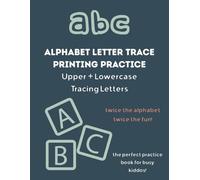 Upper and Lowercase Alphabet Print and Trace Practice Book